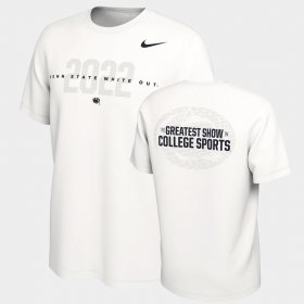 College Football Penn State Nittany Lions 2022 Out Student The Greatest Show T-Shirt Mens White Jersey 730109-513