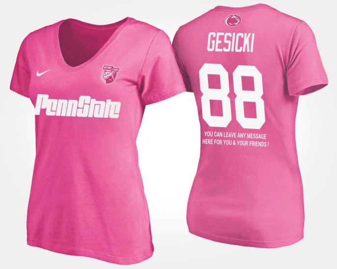 #88 Mike Gesicki Name and Number Penn State With Message Womens Pink T-Shirt 292380-640